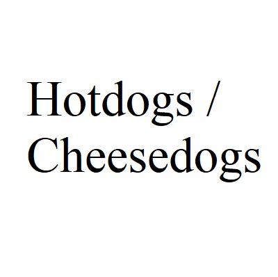 Hotdogs/Cheesedogs 