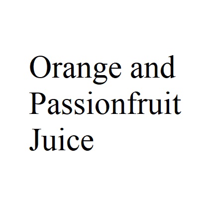 Orange and Passionfruit Juice