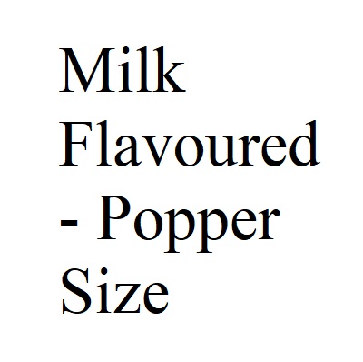 Milk Flavoured  - Popper Size