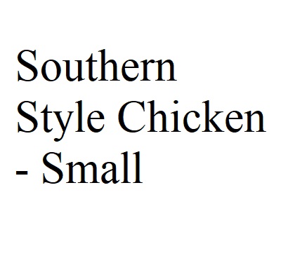Southern Style Chicken - Small
