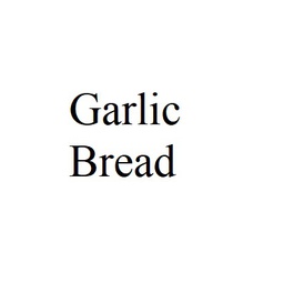 Garlic Bread 
