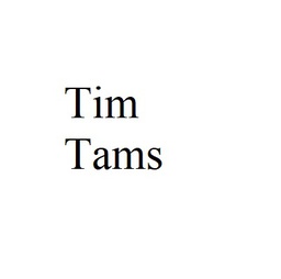 Tim Tams