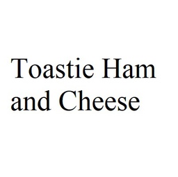 Toastie Ham and Cheese