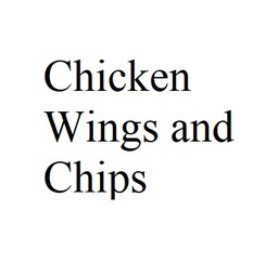 Chicken Wings and Chips