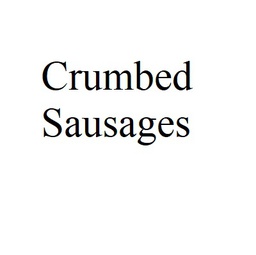 Crumbed Sausages